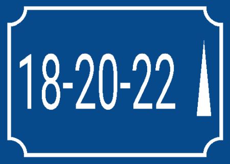 18-20-22 geradeaus Strassen-Hausnummern Schild kreativ informativ auffallend schilder selbst gestalten