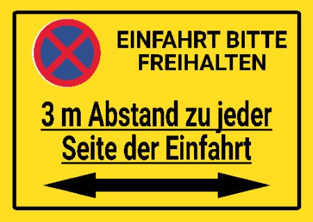 3m Abstand zu jeder Seite der Einfahrt Parken-Verkehr Schild smart bunt schilder selbst gestalten