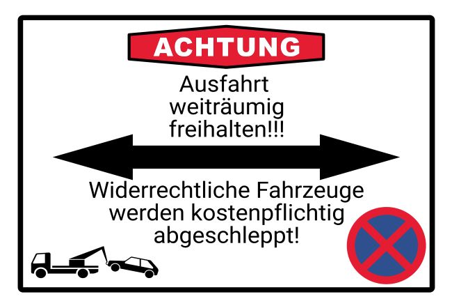 Achtung Ausfahrt freihalten! Parken-Verkehr Schild bunt kreativ auffallend schilder selbst gestalten