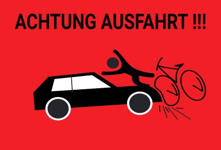 ACHTUNG AUSFAHRT !!! Hinweis Schild smart spritzig auffallend schilder selbst gestalten