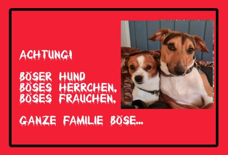 Achtung! Böser Hund  Böses Herrchen  ... Hunde Schild kreativ spritzig informativ schilder selbst gestalten