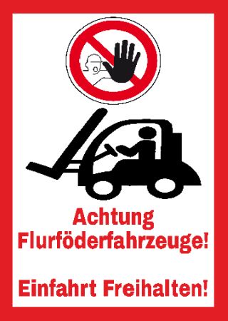 Achtung Flurf&ouml;rderfahrzeuge! Hinweis Schild smart bunt kreativ schilder selbst gestalten