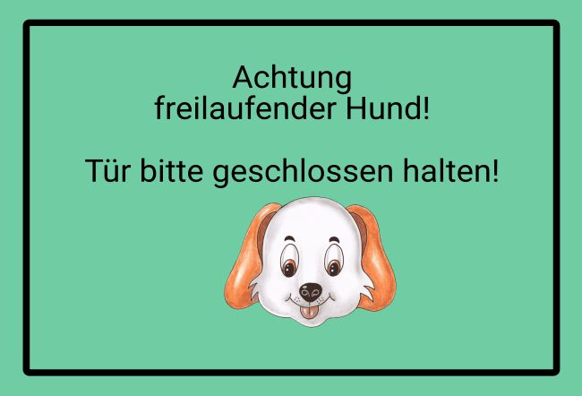 Selbst gestalten / beschriften Hundeschild Achtung, freilaufender