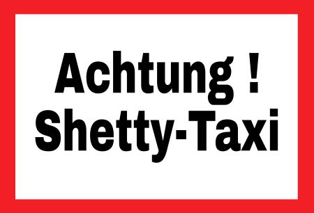 Achtung! Shetty-Taxi Privat-Pakete Schild spritzig informativ schilder selbst gestalten