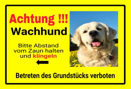 Achtung!!! Wachund Hunde Schild smart kreativ informativ auffallend schilder selbst gestalten