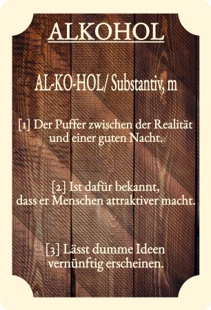 Alkohol Sprüche Schild kreativ informativ lustig schilder selbst gestalten