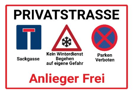 Anlieger Frei Hinweis Schild smart kreativ schilder selbst gestalten
