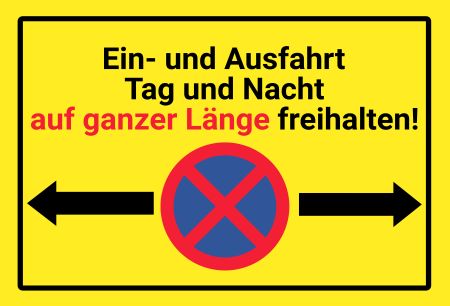 Auf ganzer L&auml;nge freihalten Parken-Verkehr Schild kreativ informativ auffallend schilder selbst gestalten