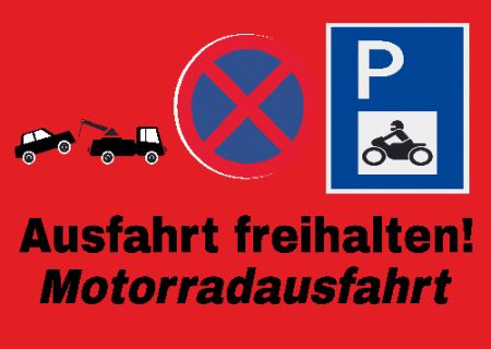 Ausfahrt freihalten! Motorradausfahrt Parken-Verkehr Schild smart bunt spritzig schilder selbst gestalten
