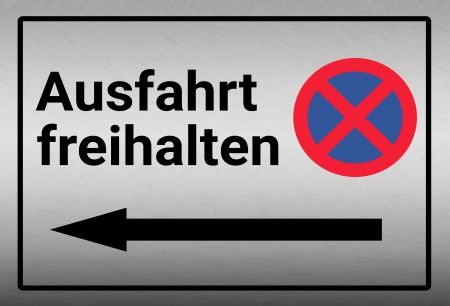 Ausfahrt freihalten Parken-Verkehr Schild smart kreativ spritzig schilder selbst gestalten