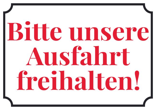 Ausfahrt freihalten Parken-Verkehr Schild informativ auffallend schilder selbst gestalten