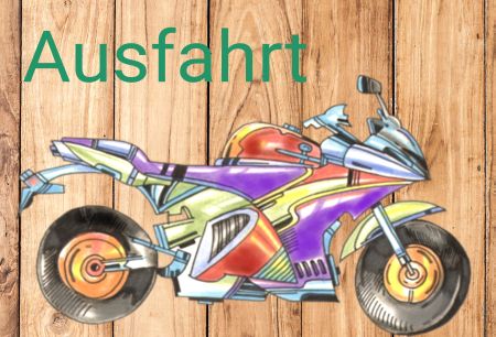 Ausfahrt Motorrad Hinweis Schild bunt kreativ spritzig informativ auffallend schilder selbst gestalten