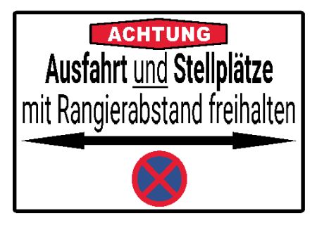 Ausfahrt und Stellpl&auml;tze ... freihalten Parken-Verkehr Schild bunt spritzig schilder selbst gestalten