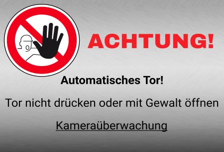 Automatisches Tor! Kameraüberwachung Hinweis Schild smart kreativ spritzig schilder selbst gestalten