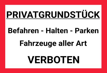 Befahren - Halten - Parken VERBOTEN Parken-Verkehr Schild spannend kreativ spritzig schilder selbst gestalten