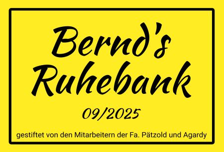 Bernds Ruhebank Hinweis Schild kreativ informativ auffallend schilder selbst gestalten