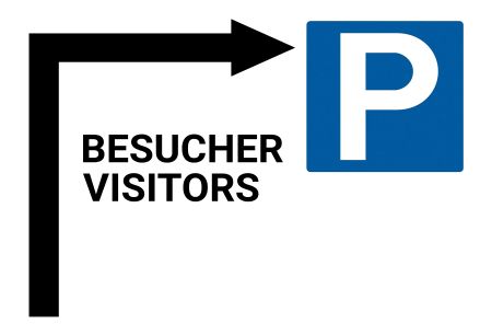 BESUCHER VISITORS Parken-Verkehr Schild kreativ informativ auffallend schilder selbst gestalten