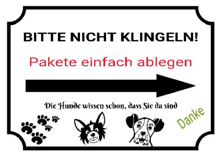 Bitte nicht klingeln! Privat-Pakete Schild smart kreativ informativ auffallend schilder selbst gestalten