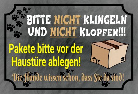 Bitte NICHT klingeln Privat-Pakete Schild spannend kreativ spritzig informativ auffallend schilder selbst gestalten