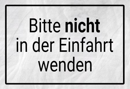 Bitte nicht wenden Parken-Verkehr Schild informativ auffallend schilder selbst gestalten