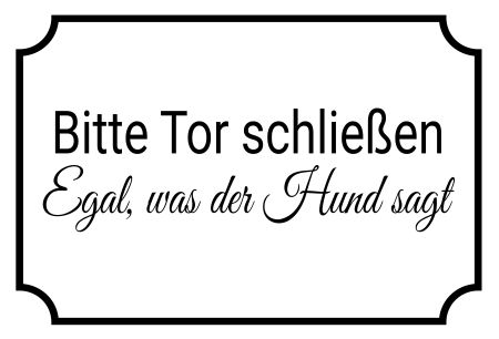 Bitte Tor schließen Hinweis Schild informativ auffallend schilder selbst gestalten