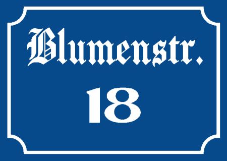 Blumenstra&szlig;e 18 Strassen-Hausnummern Schild kreativ informativ auffallend schilder selbst gestalten