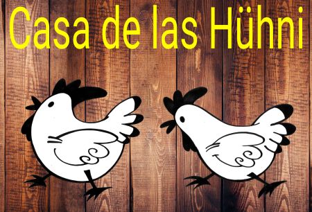 Casa de las Hühni Tiere Schild bunt kreativ spritzig informativ schilder selbst gestalten