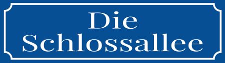 Die Schlossallee Strassen-Hausnummern Schild smart kreativ spritzig schilder selbst gestalten