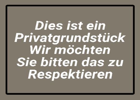 Dies ist ein Privatgrundst&uuml;ck Hinweis Schild informativ auffallend schilder selbst gestalten