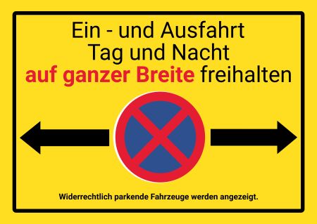 Ein- und Ausfahrt freihalten Parken-Verkehr Schild kreativ informativ auffallend nachdrücklich schilder selbst gestalten