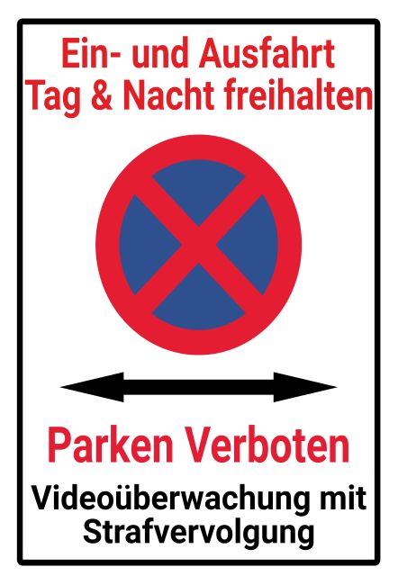 Ein- und Ausfahrt freihalten Parken-Verkehr Schild smart kreativ spritzig schilder selbst gestalten