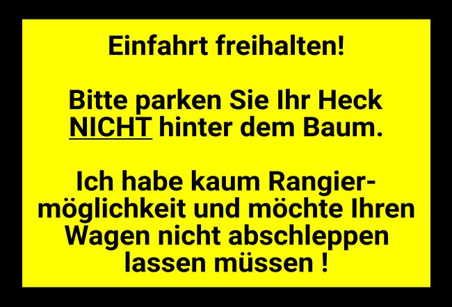 Einfahrt freihalten Parken-Verkehr Schild informativ auffallend schilder selbst gestalten