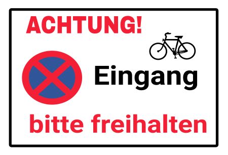 Eingang bitte freihalten! Parken-Verkehr Schild kreativ informativ auffallend schilder selbst gestalten
