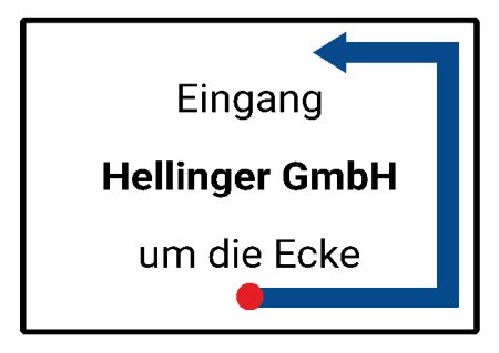 Eingang Hellinger GmbH um die Ecke Wegweiser Schild smart bunt schilder selbst gestalten