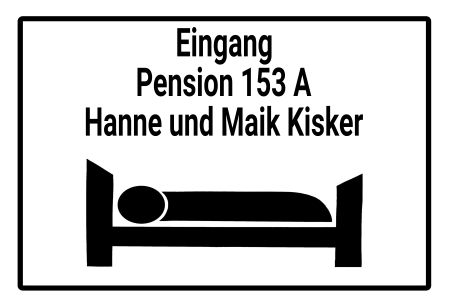 Eingang Pension Firma Schild smart informativ auffallend schilder selbst gestalten