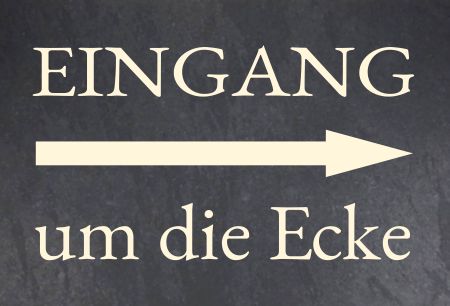 Eingang um die Ecke Wegweiser Schild kreativ spritzig informativ schilder selbst gestalten