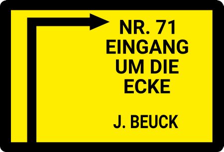 Eingang um die Ecke Wegweiser Schild spritzig informativ auffallend schilder selbst gestalten