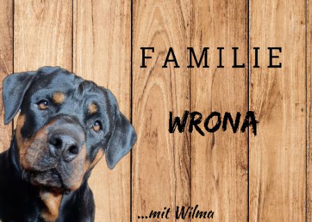 Familie WRONA Hunde Schild kreativ spritzig informativ schilder selbst gestalten