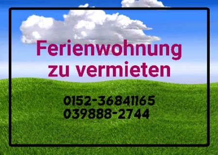Ferienwohnung zu vermieten Firma Schild spannend kreativ informativ auffallend schilder selbst gestalten