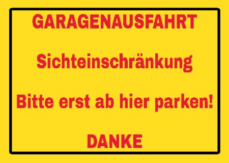 GARAGENAUSFAHRT Hinweis Schild smart schilder selbst gestalten