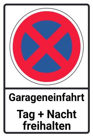 Garageneinfahrt freihalten Parken-Verkehr Schild informativ auffallend nachdr&uuml;cklich schilder selbst gestalten