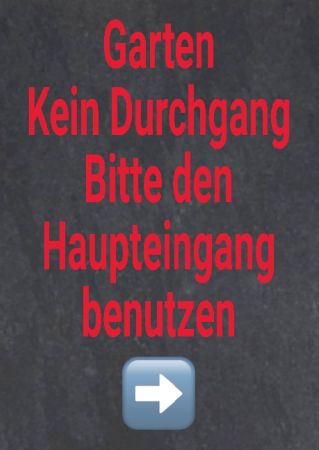 Garten - Kein Durchgang Warnung-Zutrittverboten Schild smart kreativ schilder selbst gestalten
