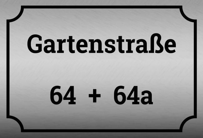 Gartenstraße 64 + 64a Strassen-Hausnummern Schild smart spritzig schilder selbst gestalten