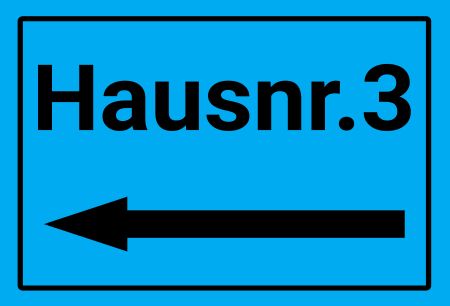 Haus Nr. 3 Strassen-Hausnummern Schild kreativ informativ auffallend schilder selbst gestalten