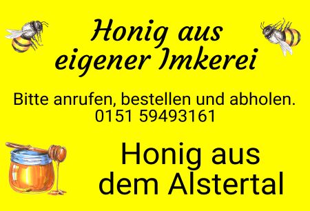 Hongi aus eigener Imkerei Hinweis Schild bunt kreativ spritzig informativ auffallend schilder selbst gestalten