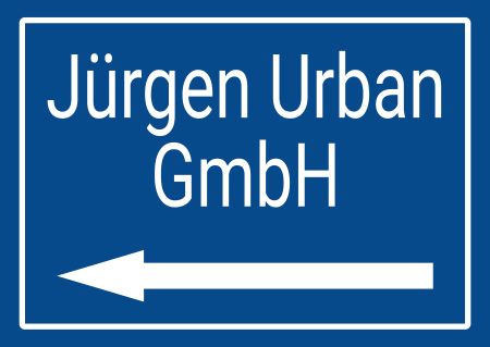 Jürgen Urban GmbH Firma Schild informativ auffallend schilder selbst gestalten