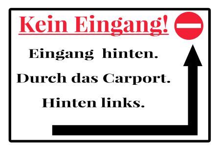 Kein Eingang! Wegweiser Schild informativ auffallend nachdr&uuml;cklich schilder selbst gestalten