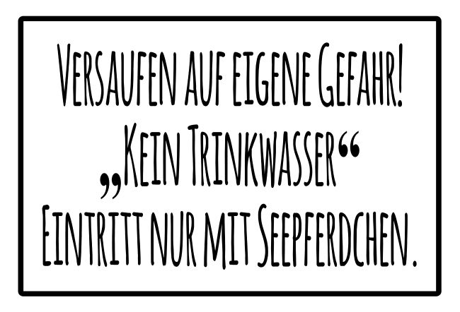 Kein Trinkwasser Warnung-Zutrittverboten Schild informativ auffallend nachdrücklich schilder selbst gestalten