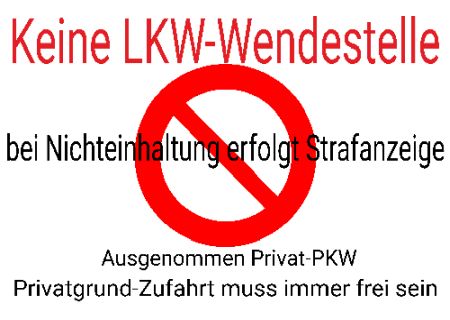Keine LKW-Wendestelle Parken-Verkehr Schild informativ auffallend nachdrücklich schilder selbst gestalten