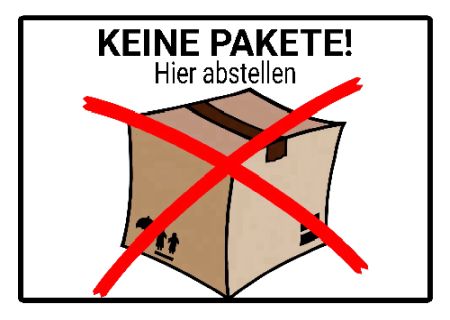 KEINE PAKETE Privat-Pakete Schild kreativ informativ auffallend schilder selbst gestalten